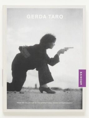 Gerda Taro - ICP/Steidl, 2007 - Irme Schaber, Richard Whelan, Kristen Lubben